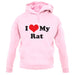 I Love My Rat unisex hoodie