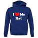 I Love My Rat unisex hoodie