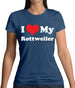 I Love My Rottweiler Womens T-Shirt