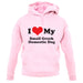 I Love My Small Greek Domestic Dog unisex hoodie