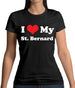 I Love My St Bernard Womens T-Shirt