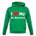 I Love My St Bernard unisex hoodie