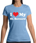 I Love My St Bernard Womens T-Shirt