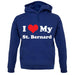 I Love My St Bernard unisex hoodie