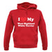 I Love My West Highland White Terrier unisex hoodie