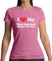 I Love My West Highland White Terrier Womens T-Shirt