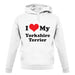 I Love My Yorkshire Terrier unisex hoodie