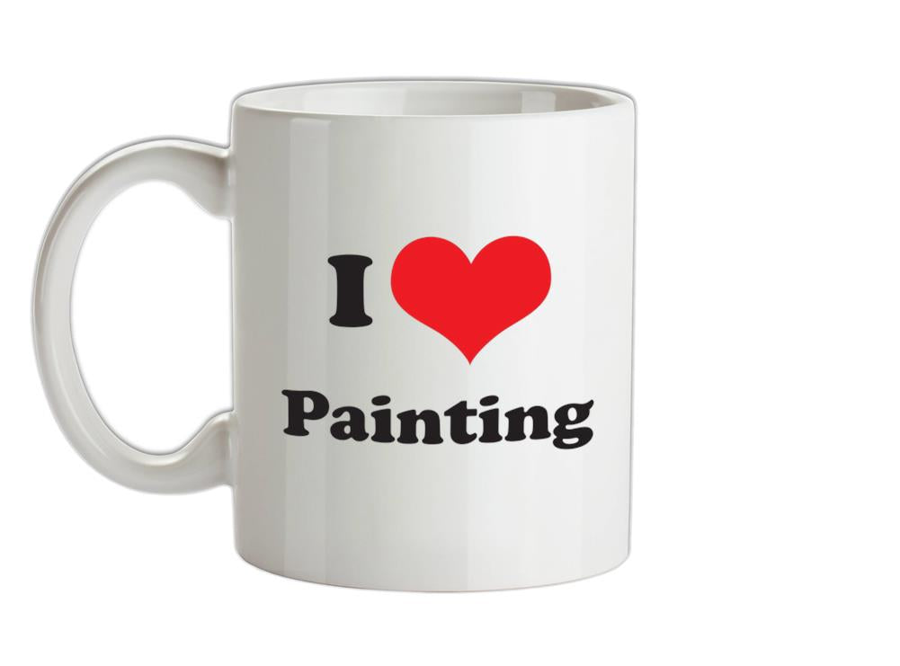 I Love Painting Ceramic Mug