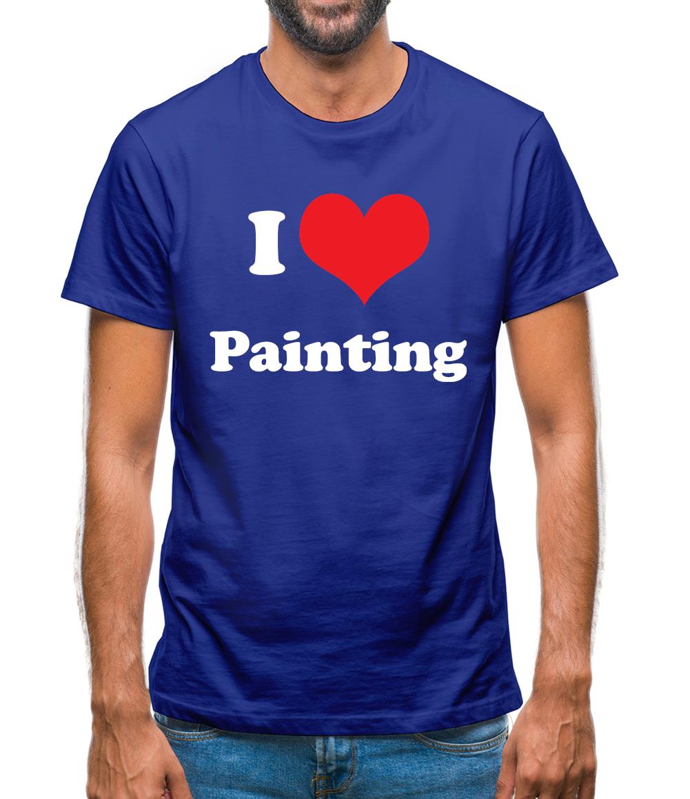 I Love Painting Mens T-Shirt