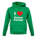 I Love Prince George unisex hoodie