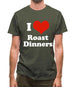 I Love Roast Dinners Mens T-Shirt