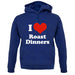 I Love Roast Dinners unisex hoodie