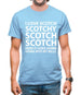 I Love Scotch Scotchy Scotch Scotch Mens T-Shirt