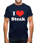 I Love Steak Mens T-Shirt