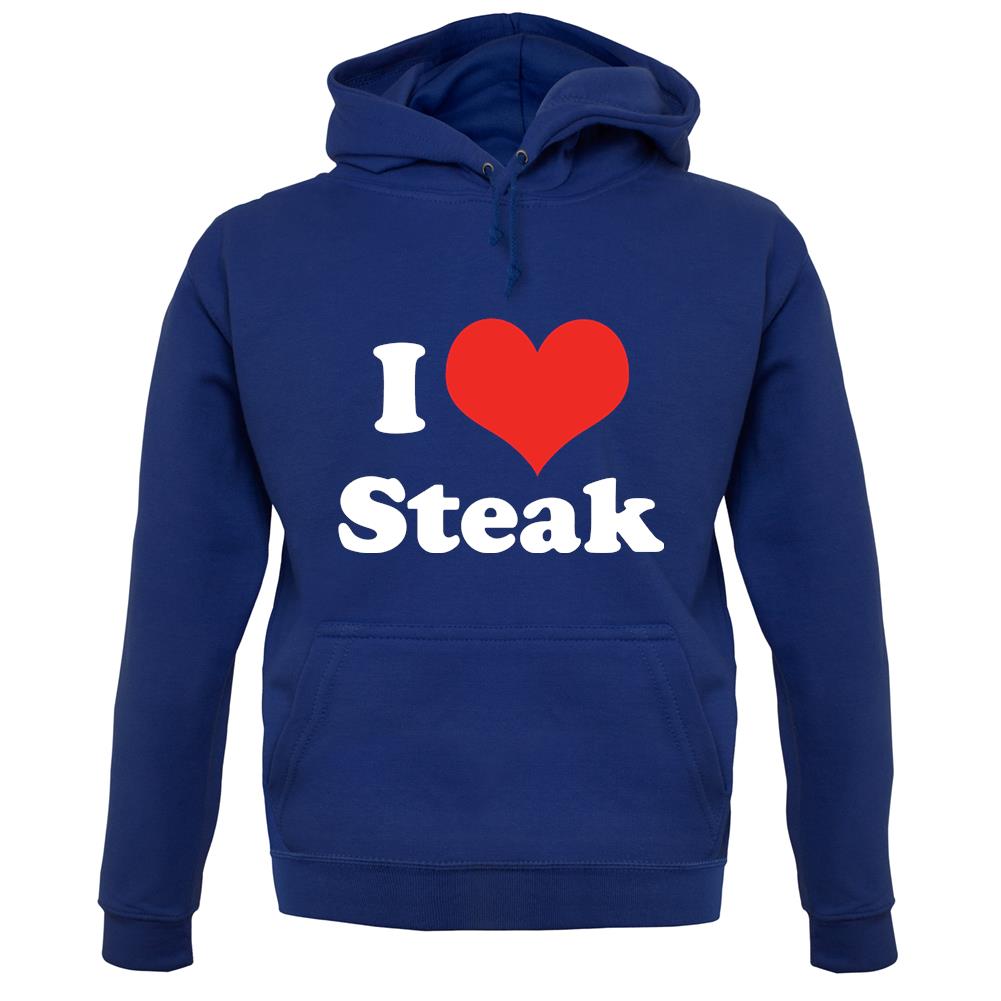 I Love Steak unisex hoodie