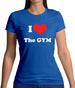 I Love The Gym Womens T-Shirt