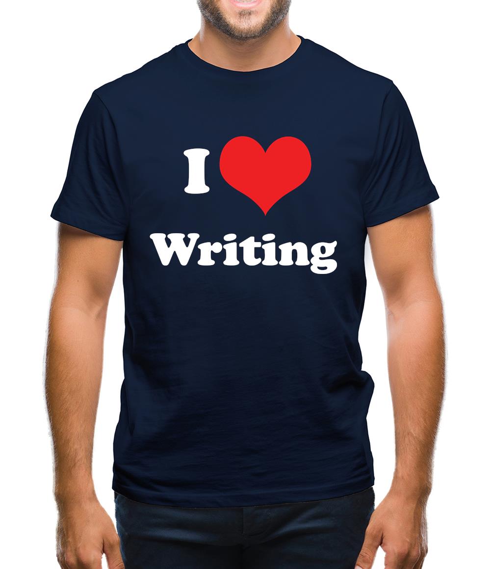 I Love Writing Mens T-Shirt