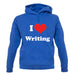 I Love Writing unisex hoodie