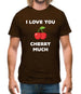 I Love You Cherry Much Mens T-Shirt