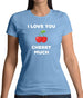 I Love You Cherry Much Womens T-Shirt