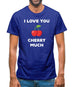 I Love You Cherry Much Mens T-Shirt