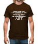 In My Head I'm Art Mens T-Shirt