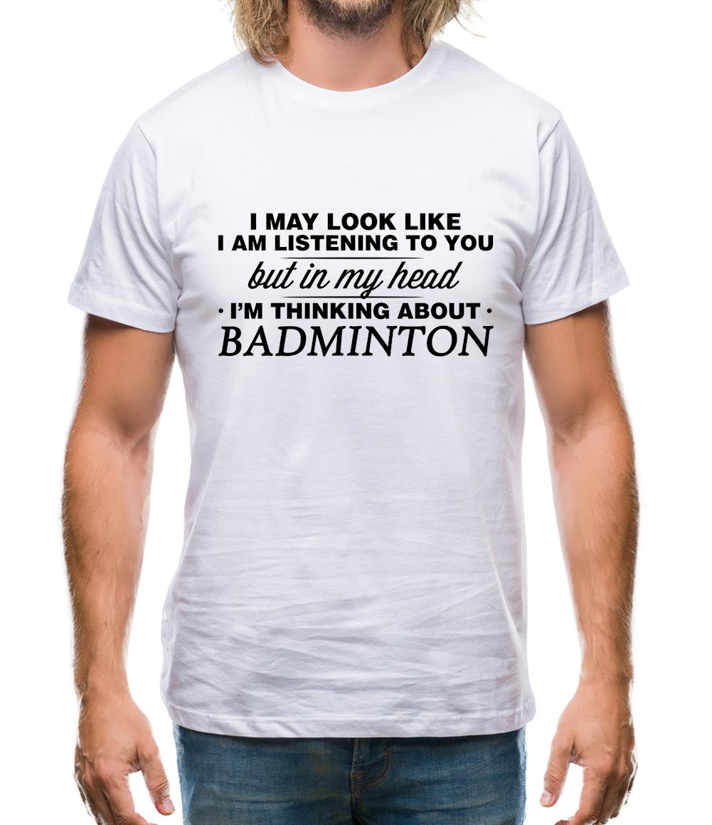 In My Head I'm Badminton Mens T-Shirt