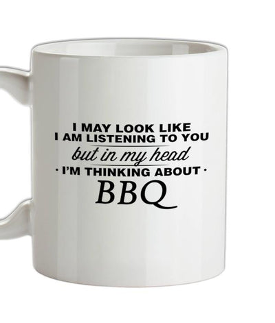In My Head I'm Bbq Ceramic Mug