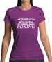 In My Head I'm Boxing Womens T-Shirt