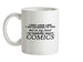 In My Head I'm Comics Ceramic Mug