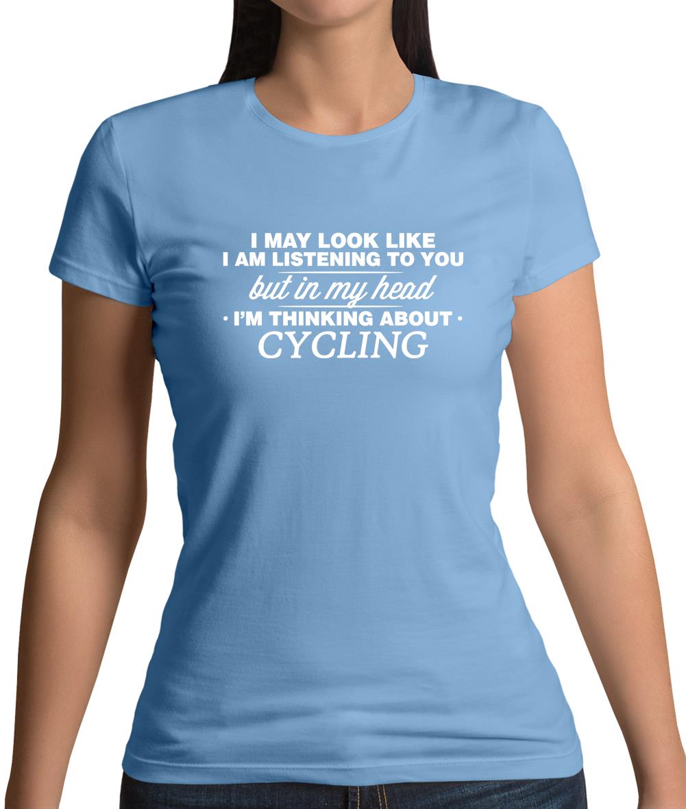 In My Head I'm Cycling Womens T-Shirt