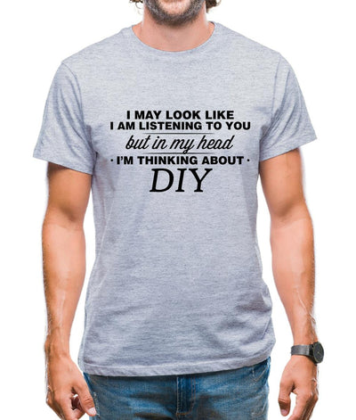 In My Head I'm Diy Mens T-Shirt