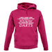 In My Head I'm Darts unisex hoodie