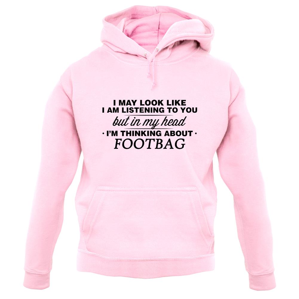 In My Head I'm Footbag unisex hoodie