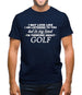 In My Head I'm Golf Mens T-Shirt