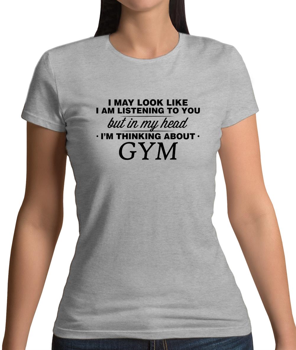 In My Head I'm Gym Womens T-Shirt