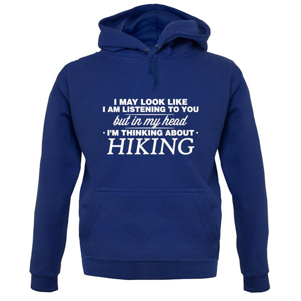 In My Head I'm Hiking unisex hoodie