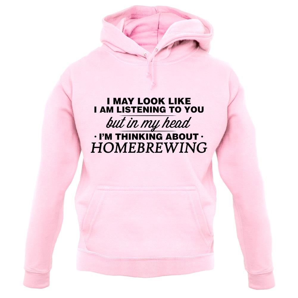 In My Head I'm Homebrewing unisex hoodie