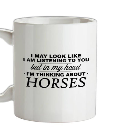 In My Head I'm Horses Ceramic Mug