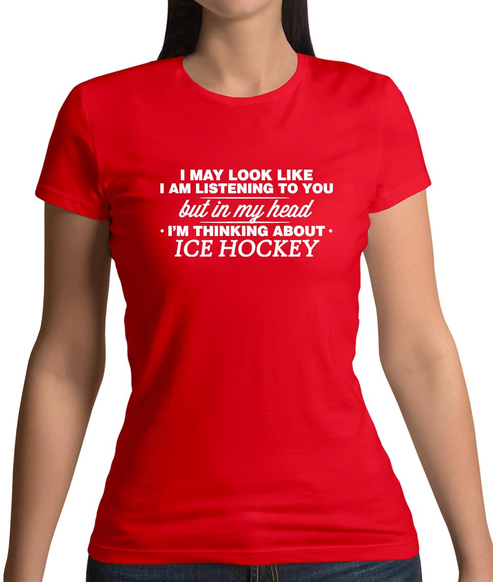 In My Head I'm Ice Hockey Womens T-Shirt
