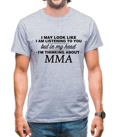 In My Head I'm Mma Mens T-Shirt
