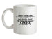 In My Head I'm Mma Ceramic Mug