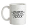 In My Head I'm Pizza Ceramic Mug