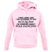 In My Head I'm Pole Dancing unisex hoodie