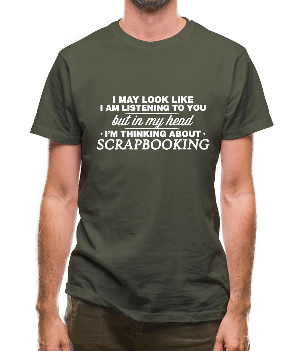 In My Head I'm Scrapbooking Mens T-Shirt