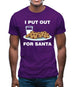 I Put Out For Santa Mens T-Shirt