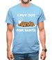 I Put Out For Santa Mens T-Shirt