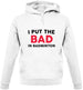 I Put The Bad in Badminton Unisex Hoodie