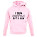 I Run, I'm Slower Than The Internet In The 90's Unisex Hoodie