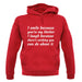 I Smile Because You'Re My Mother unisex hoodie
